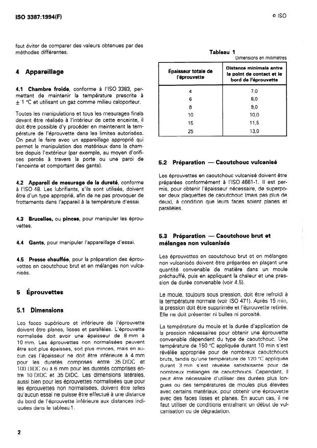 ISO 3387:1994 ISO 3387:1994 - Caoutchouc -- Détermination des effets de la cristallisation au moyen de mesurages de dureté - Page 4 preview