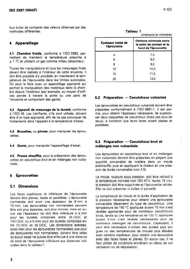 ISO 3387:1994 ISO 3387:1994 - Caoutchouc -- Détermination des effets de la cristallisation au moyen de mesurages de dureté - Page 4 preview