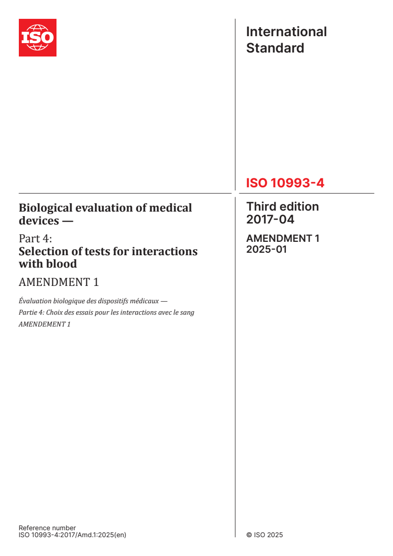 ISO 10993-4:2017/Amd 1:2025 - Biological evaluation of medical devices — Part 4: Selection of tests for interactions with blood — Amendment 1
Released:8. 01. 2025