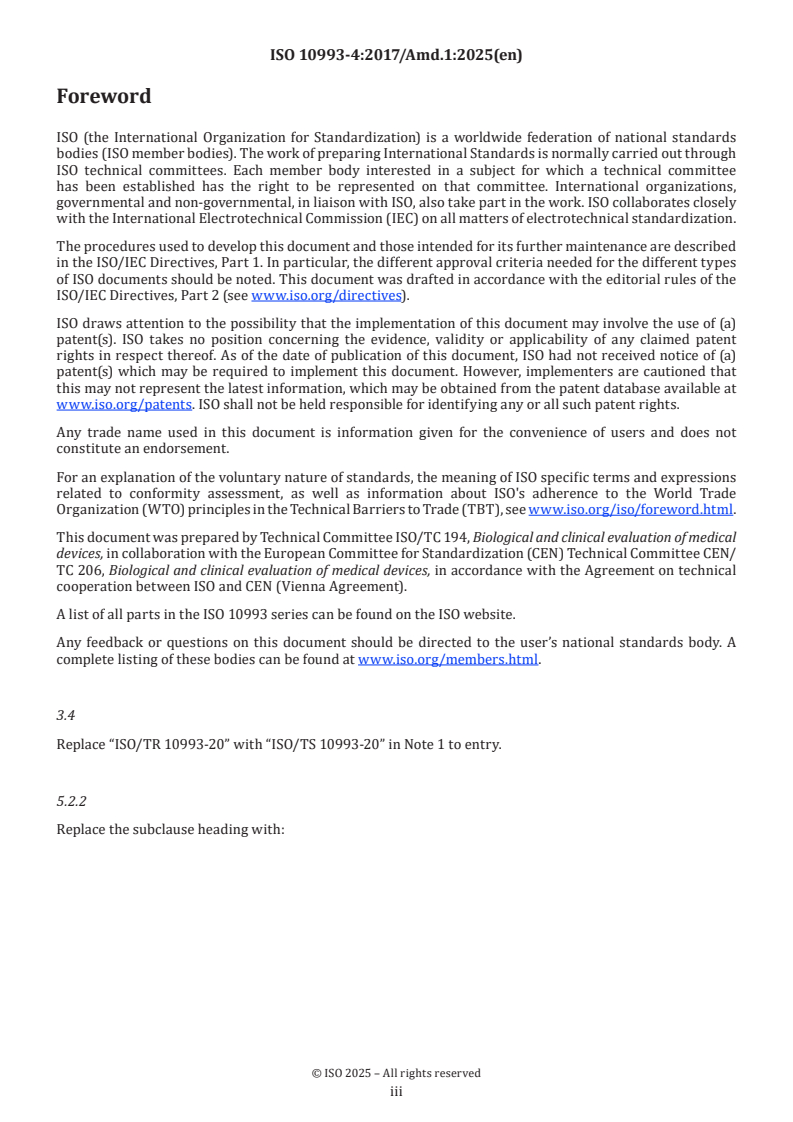 ISO 10993-4:2017/Amd 1:2025 - Biological evaluation of medical devices — Part 4: Selection of tests for interactions with blood — Amendment 1
Released:8. 01. 2025