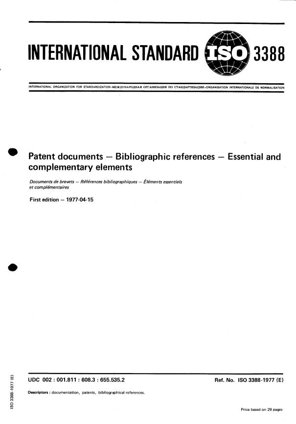 ISO 3388:1977 - Patent documents -- Bibliographic references -- Essential and complementary elements