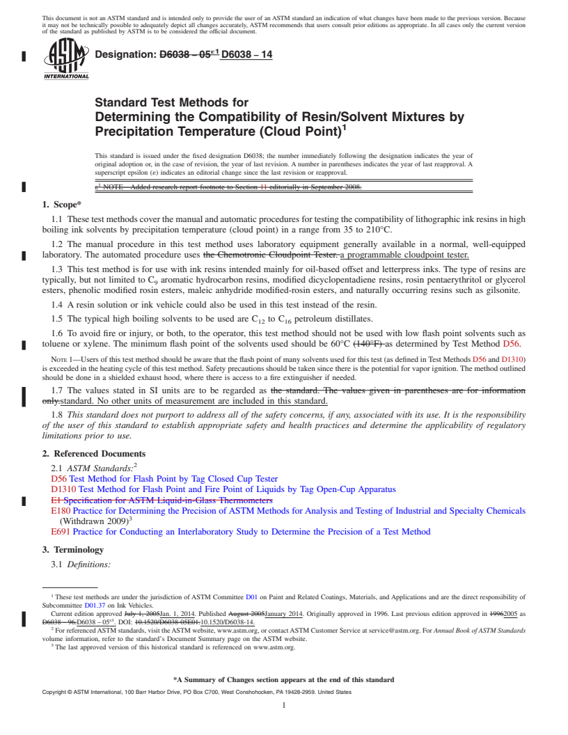 REDLINE ASTM D6038-14 - Standard Test Methods for Determining the Compatibility of Resin/Solvent Mixtures by   Precipitation     Temperature &#40;Cloud Point&#41;