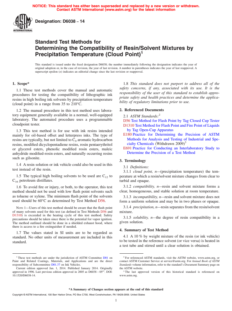 ASTM D6038-14 - Standard Test Methods for Determining the Compatibility of Resin/Solvent Mixtures by   Precipitation     Temperature &#40;Cloud Point&#41;