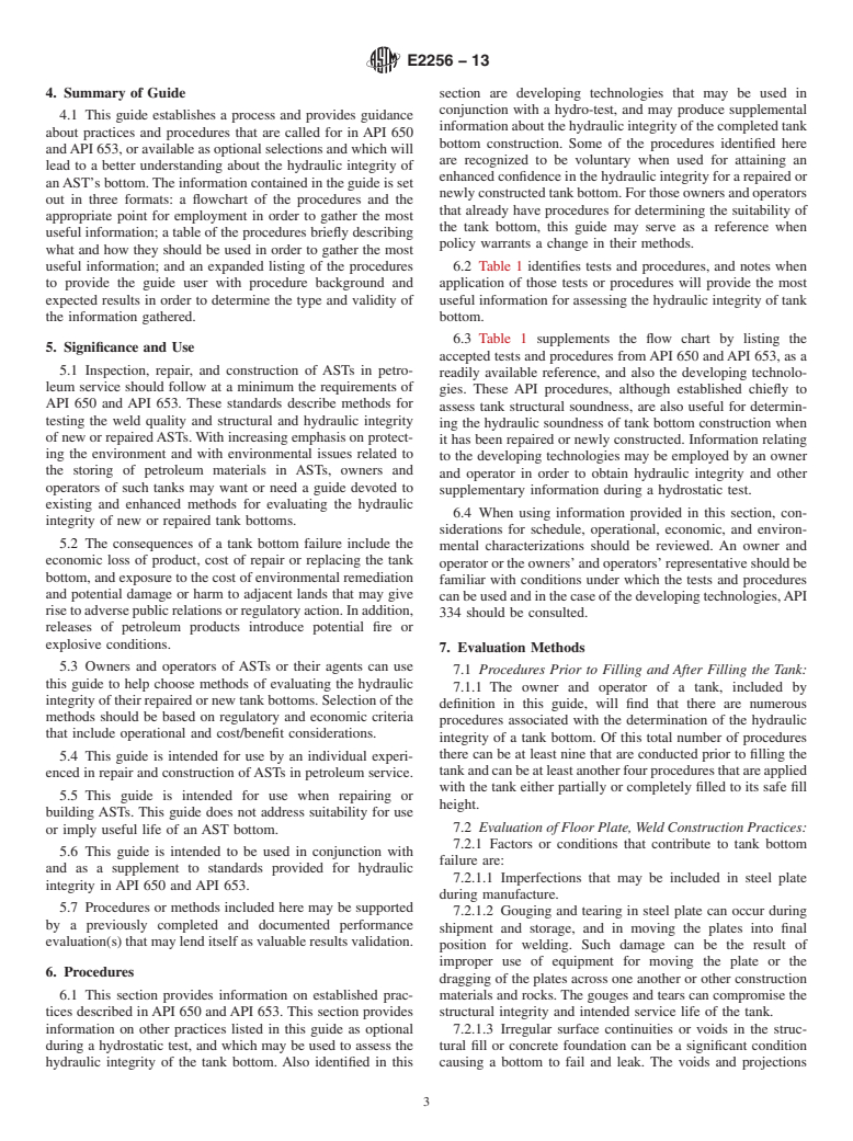 ASTM E2256-13 - Standard Guide for  Hydraulic Integrity of New, Repaired, or Reconstructed Aboveground  Storage Tank Bottoms for Petroleum Service