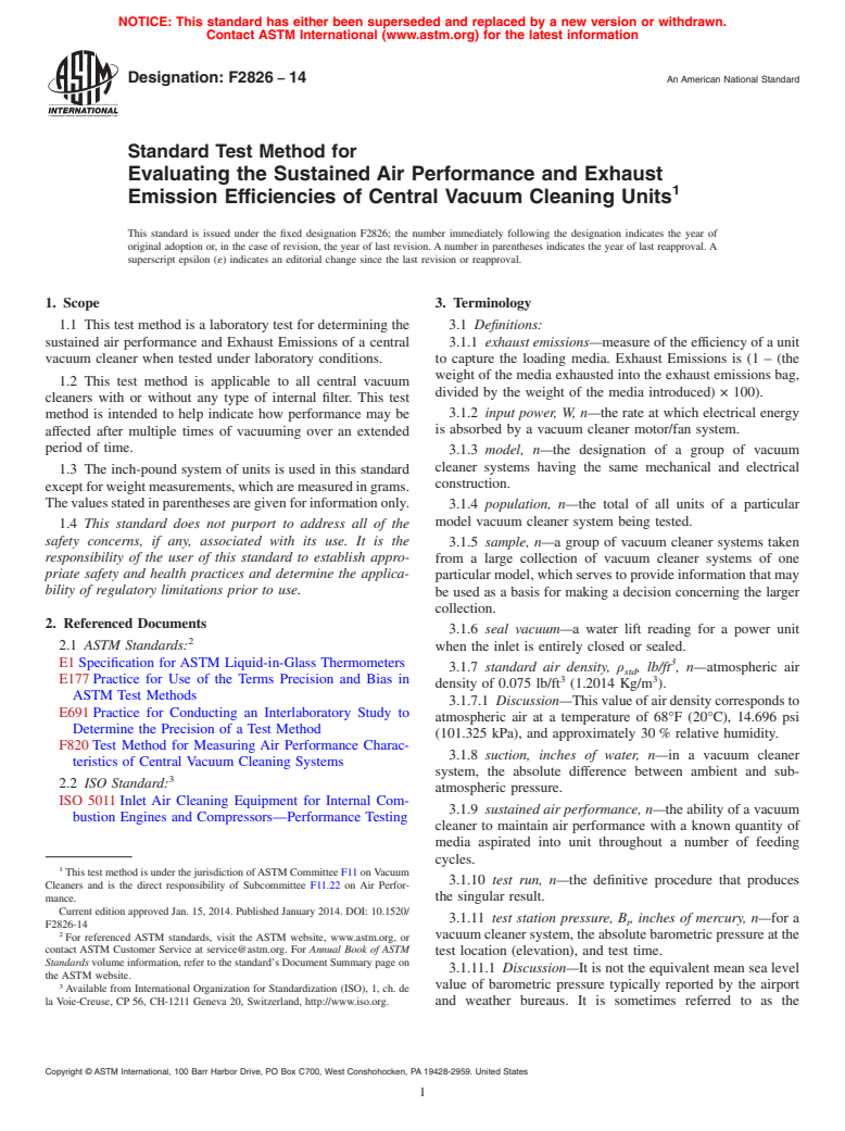 ASTM F2826-14 - Standard Test Method for Evaluating the Sustained Air Performance and Exhaust Emission  Efficiencies of Central Vacuum Cleaning Units