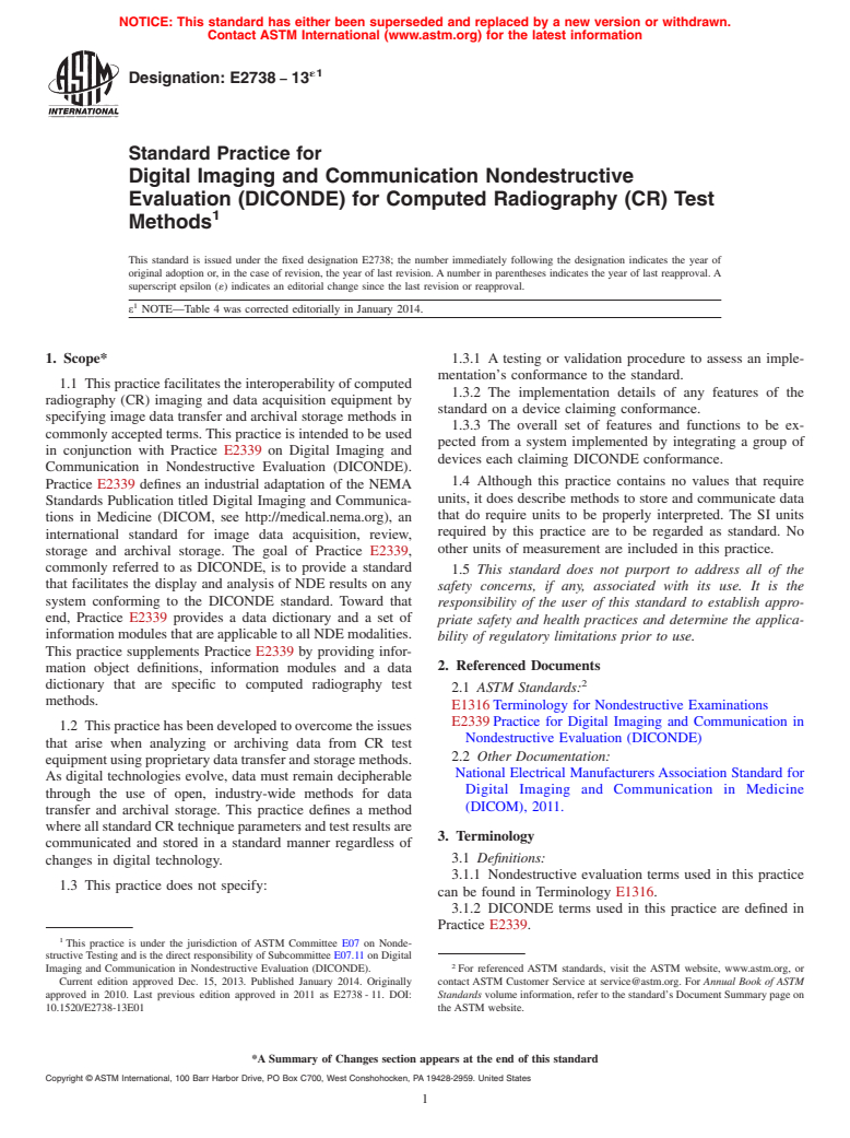 ASTM E2738-13e1 - Standard Practice for  Digital Imaging and Communication Nondestructive Evaluation  &#40;DICONDE&#41; for Computed Radiography &#40;CR&#41; Test Methods