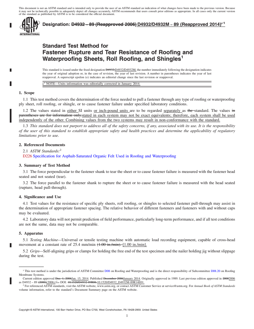 REDLINE ASTM D4932/D4932M-89(2014)e1 - Standard Test Method for Fastener Rupture and Tear Resistance of Roofing and Waterproofing Sheets, Roll Roofing, and Shingles