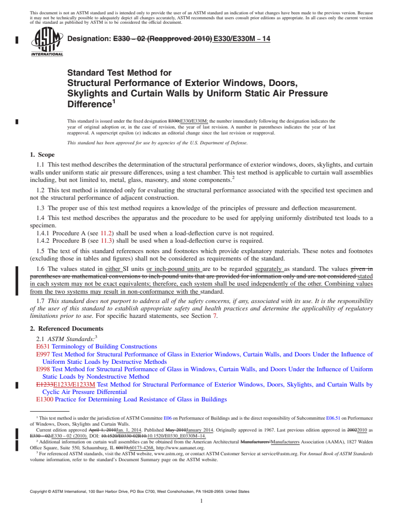 REDLINE ASTM E330/E330M-14 - Standard Test Method for Structural Performance of Exterior Windows, Doors, Skylights and Curtain Walls by Uniform Static Air Pressure Difference