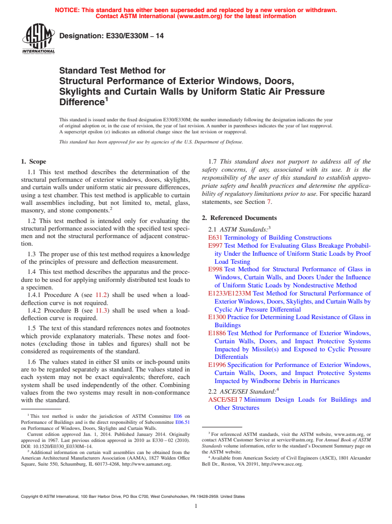 ASTM E330/E330M-14 - Standard Test Method for Structural Performance of Exterior Windows, Doors, Skylights and Curtain Walls by Uniform Static Air Pressure Difference