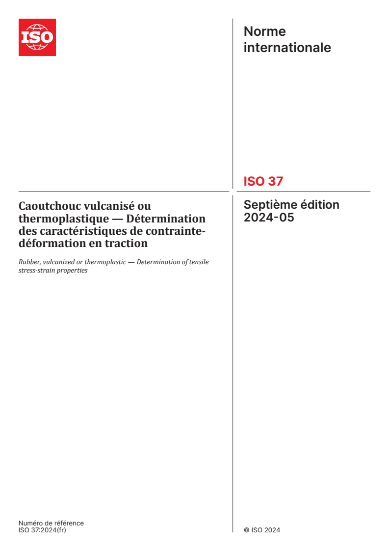 ISO 37:2024 - Caoutchouc vulcanisé ou thermoplastique — Détermination des caractéristiques de contrainte-déformation en traction
Released:17. 05. 2024