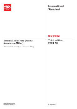 ISO 9842:2024 ISO 9842:2024 - Essential oil of rose (Rosa x damascena Miller)
Released:4. 10. 2024 - Page 1 preview