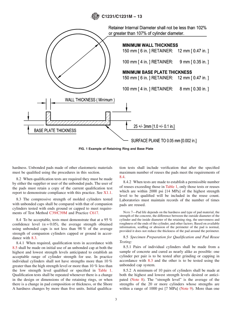 ASTM C1231/C1231M-13 - Standard Practice for  Use of Unbonded Caps in Determination of Compressive Strength  of Hardened Concrete Cylinders