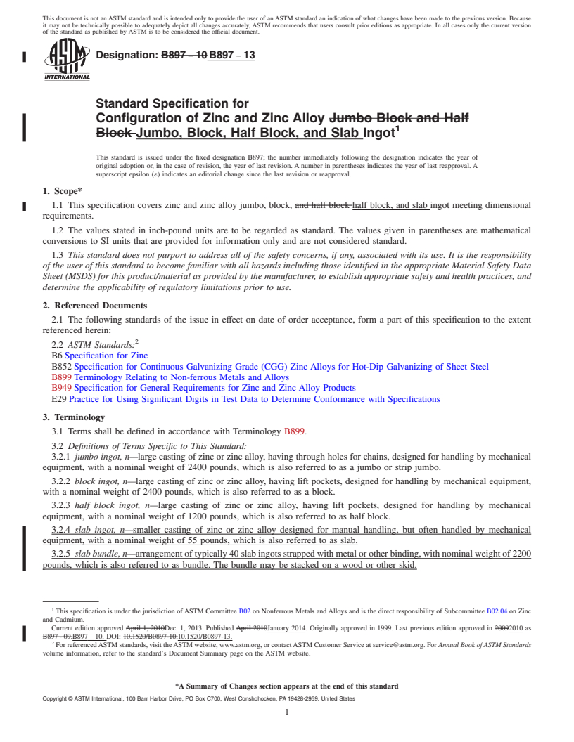 REDLINE ASTM B897-13 - Standard Specification for Configuration of Zinc and Zinc Alloy Jumbo, Block, Half Block,  and Slab Ingot