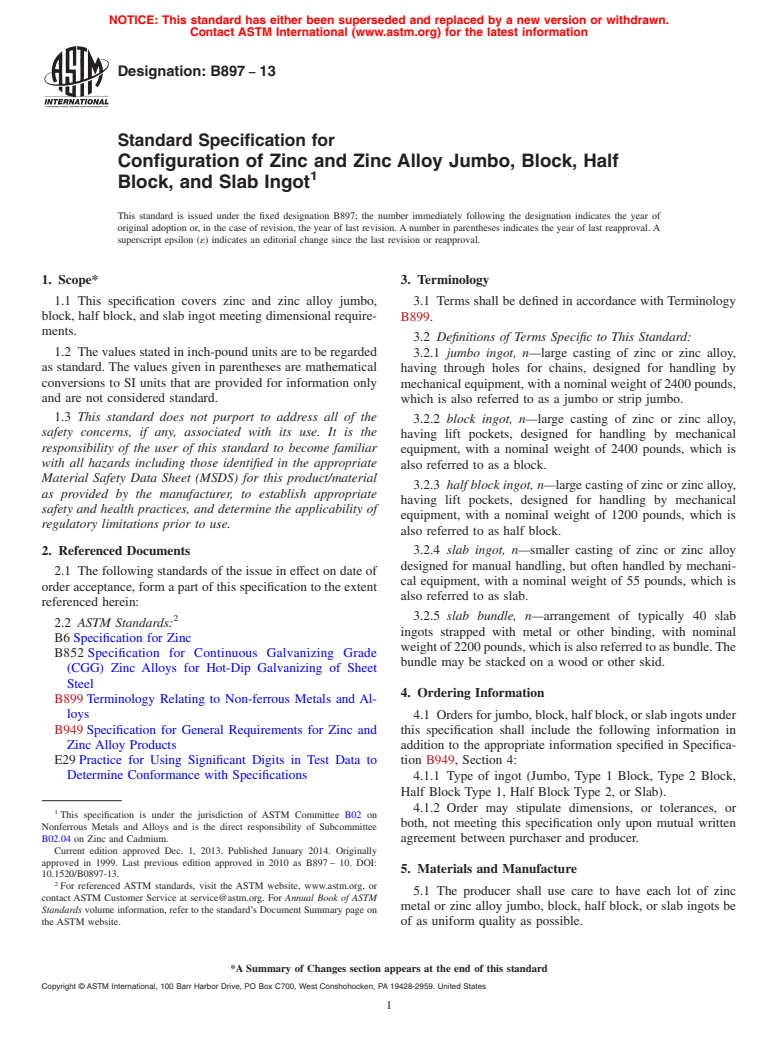 ASTM B897-13 - Standard Specification for Configuration of Zinc and Zinc Alloy Jumbo, Block, Half Block,  and Slab Ingot