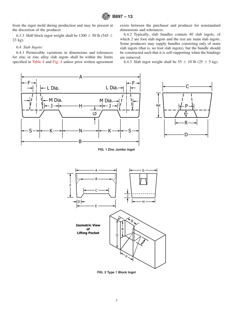 ASTM B897-13 - Standard Specification for Configuration of Zinc and Zinc Alloy Jumbo, Block, Half Block,  and Slab Ingot