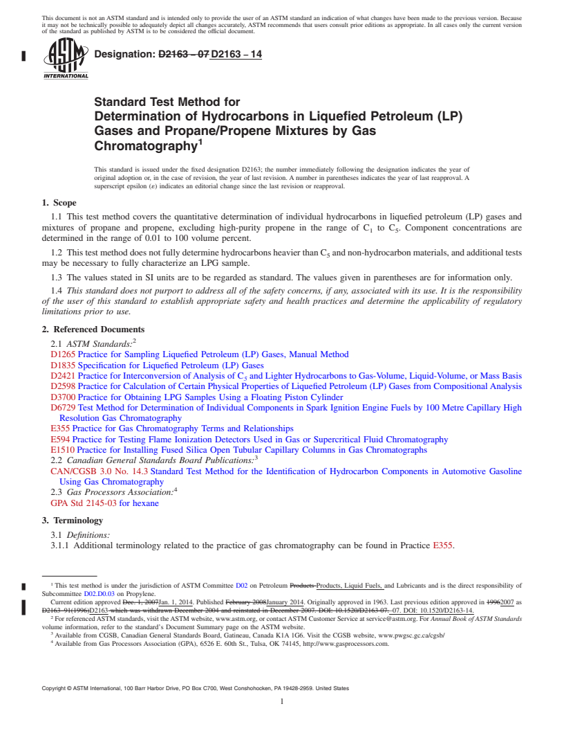 REDLINE ASTM D2163-14 - Standard Test Method for  Determination of Hydrocarbons in Liquefied Petroleum &#40;LP&#41; Gases  and Propane/Propene Mixtures by Gas Chromatography