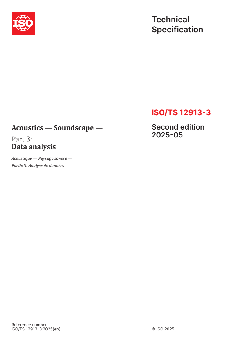 ISO/TS 12913-3:2025 - Acoustics — Soundscape — Part 3: Data analysis
Released:8. 05. 2025