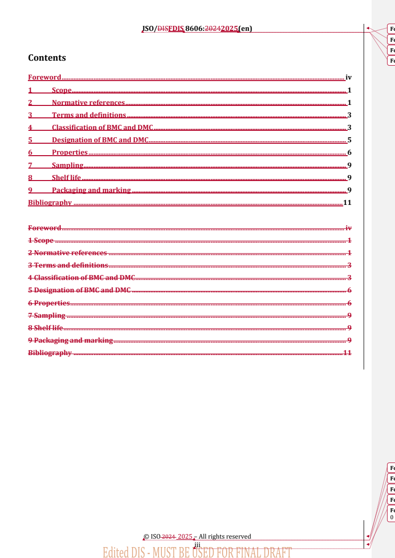 REDLINE ISO/FDIS 8606 - Fibre-reinforced plastics — Bulk moulding compound (BMC) and dough moulding compound (DMC) — Requirements and specifications
Released:9. 04. 2025