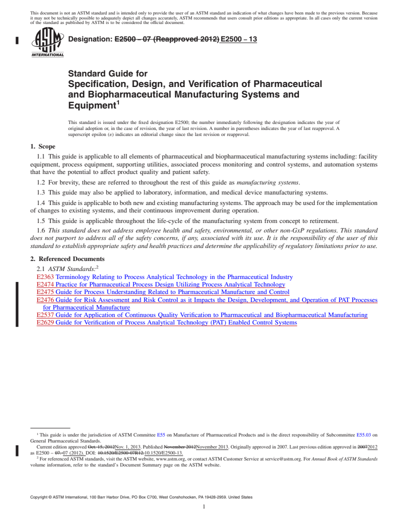 REDLINE ASTM E2500-13 - Standard Guide for  Specification, Design, and Verification of Pharmaceutical and  Biopharmaceutical Manufacturing Systems and Equipment