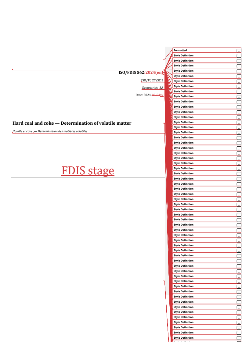 REDLINE ISO/FDIS 562 - Hard coal and coke — Determination of volatile matter
Released:23. 05. 2024