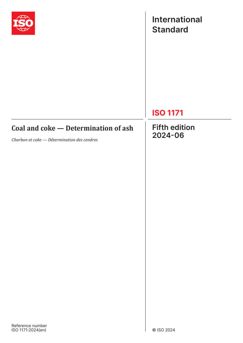 ISO 1171:2024 - Coal and coke — Determination of ash
Released:13. 06. 2024