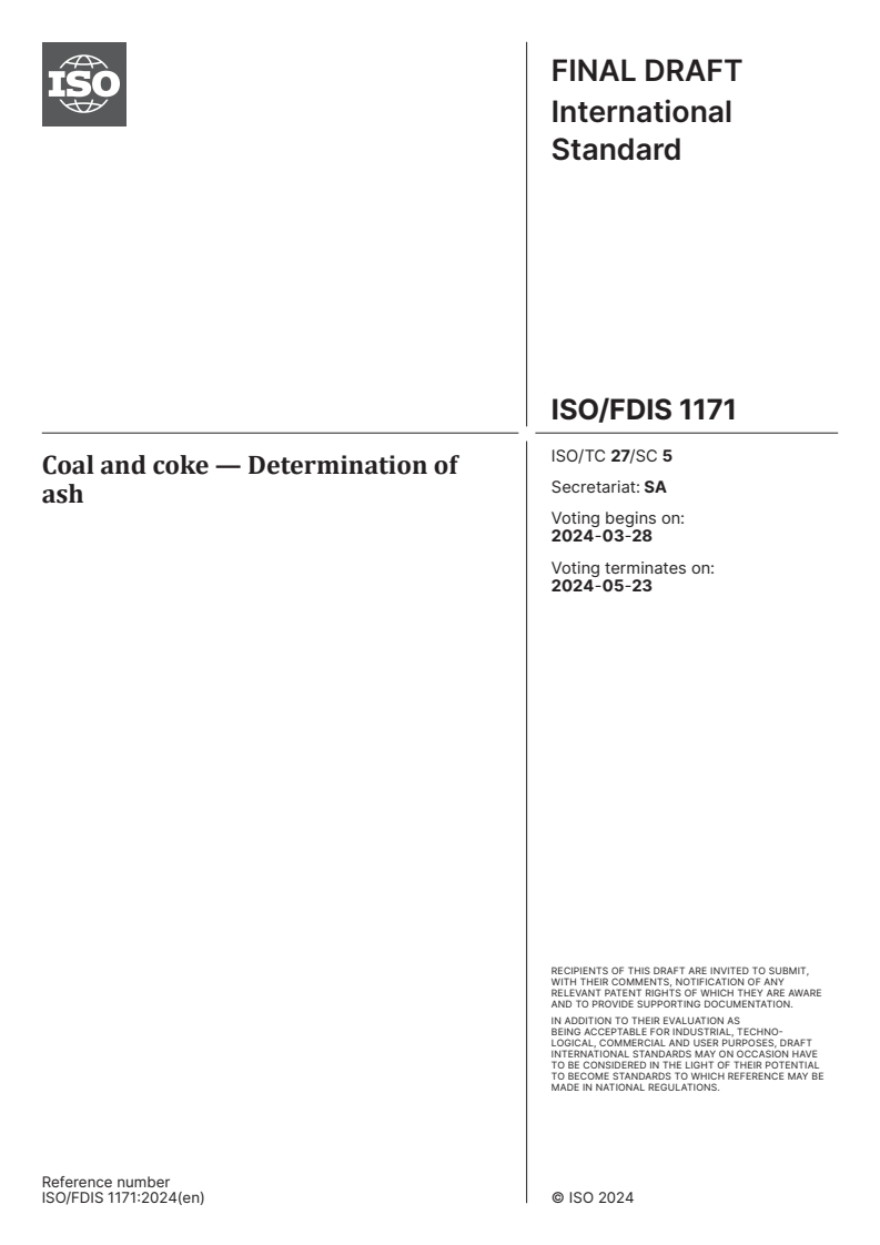 ISO/FDIS 1171 - Coal and coke — Determination of ash
Released:14. 03. 2024