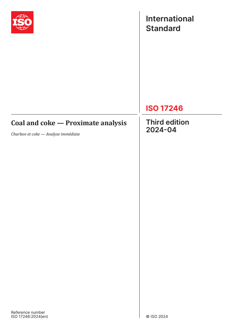 ISO 17246:2024 - Coal and coke — Proximate analysis
Released:25. 04. 2024