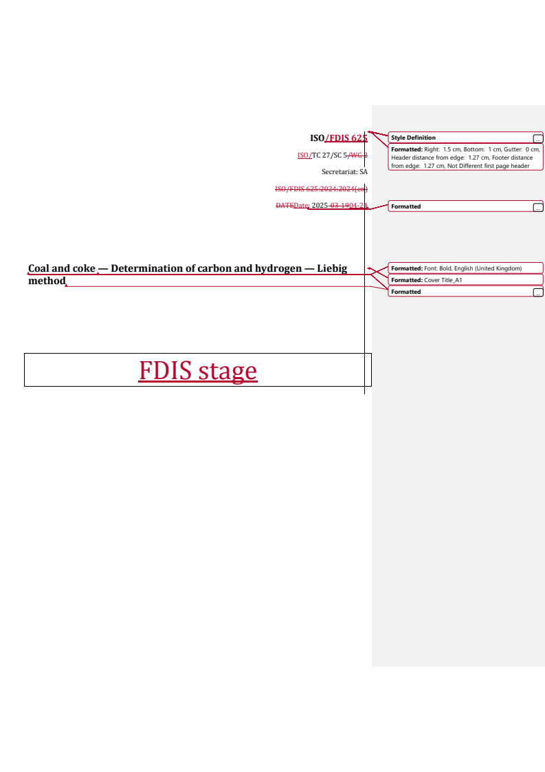 REDLINE ISO/FDIS 625 - Coal and coke — Determination of carbon and hydrogen — Liebig method
Released:25. 04. 2025