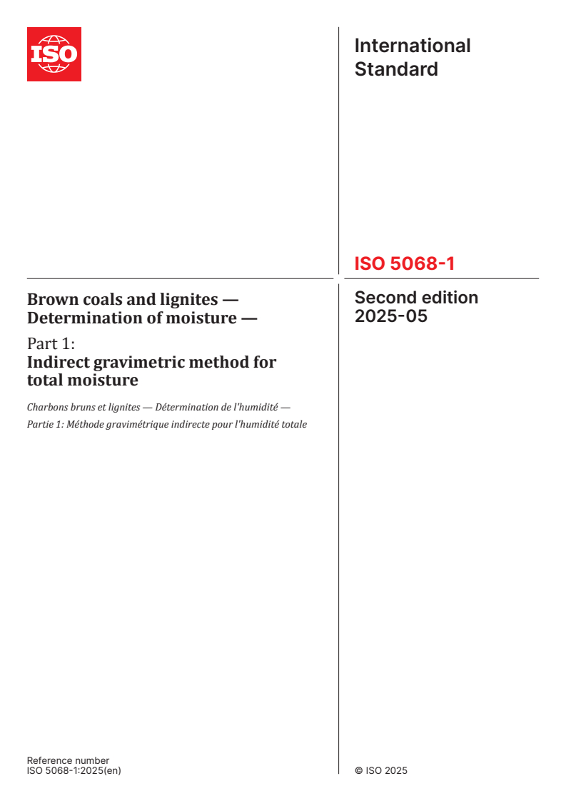 ISO 5068-1:2025 - Brown coals and lignites — Determination of moisture — Part 1: Indirect gravimetric method for total moisture
Released:2. 05. 2025
