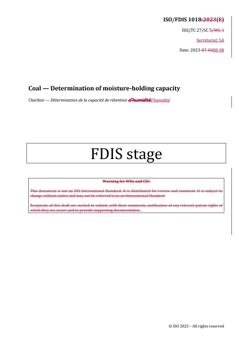 REDLINE ISO/FDIS 1018 - Coal — Determination of moisture-holding capacity
Released:9. 08. 2023