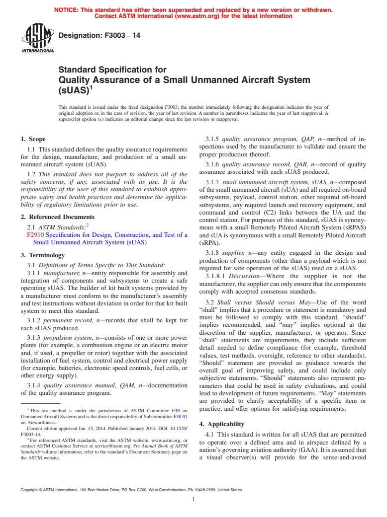 ASTM F3003-14 - Standard Specification for Quality Assurance of a Small Unmanned Aircraft System &#40;sUAS&#41; (Withdrawn 2023)