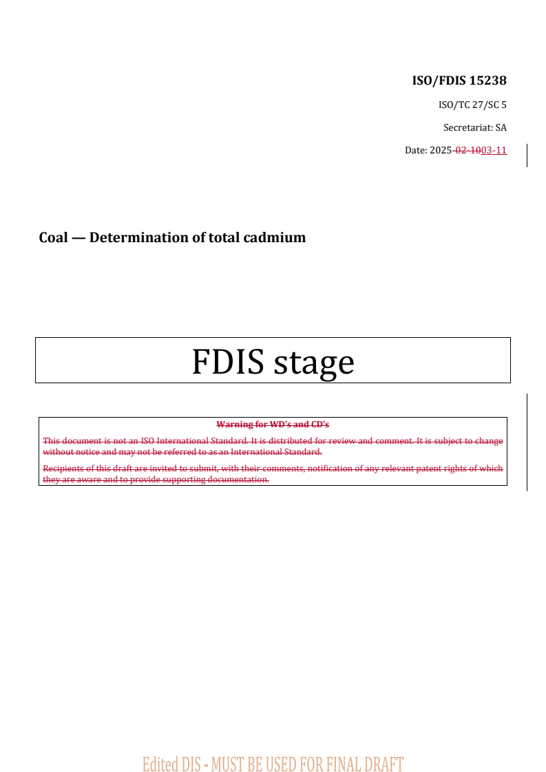 REDLINE ISO/FDIS 15238 - Coal — Determination of total cadmium
Released:12. 03. 2025