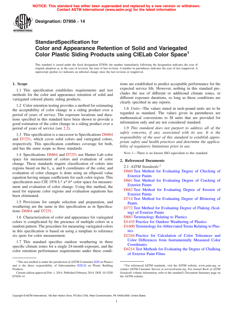 ASTM D7856-14 - Standard Specification for Color and Appearance Retention of Solid and Variegated Color  Plastic Siding Products using CIELab Color Space