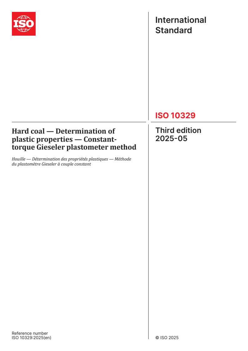 ISO 10329:2025 - Hard coal — Determination of plastic properties — Constant-torque Gieseler plastometer method
Released:16. 05. 2025
