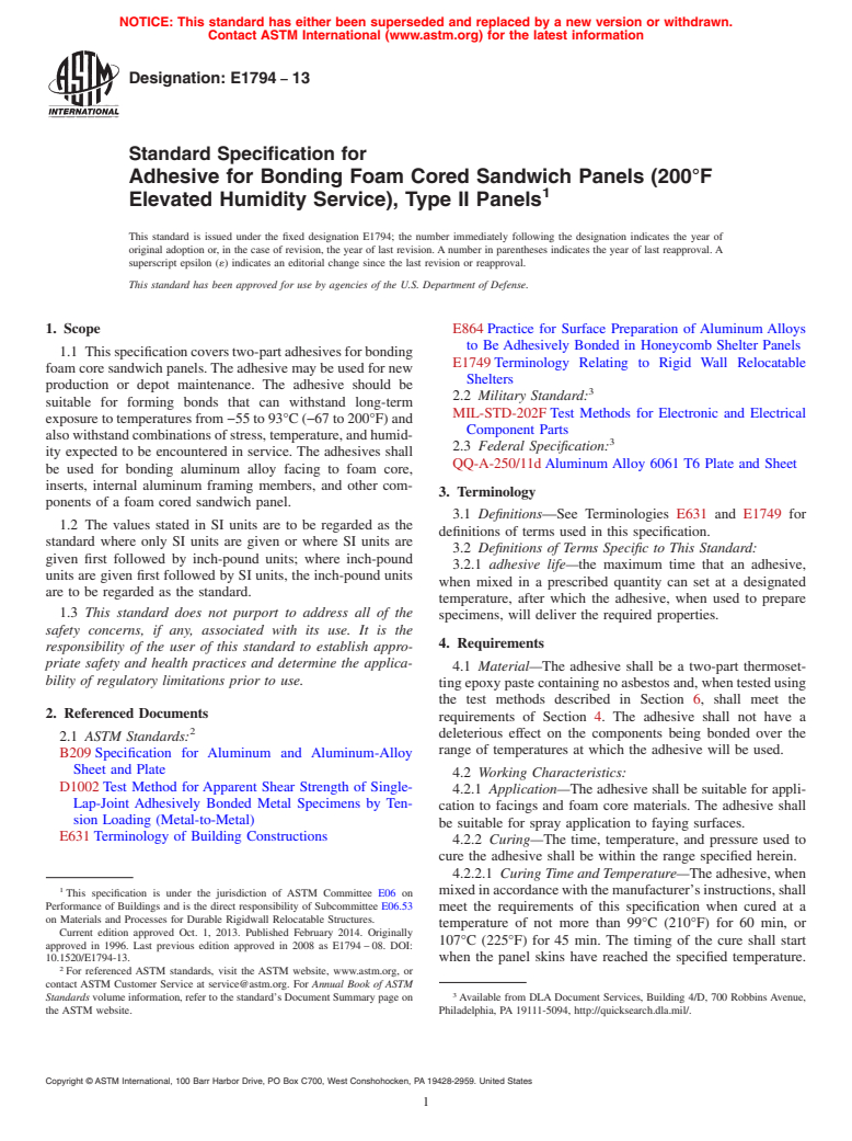 ASTM E1794-13 - Standard Specification for  Adhesive for Bonding Foam Cored Sandwich Panels &#40;200&deg;F  Elevated Humidity Service&#41;, Type II Panels