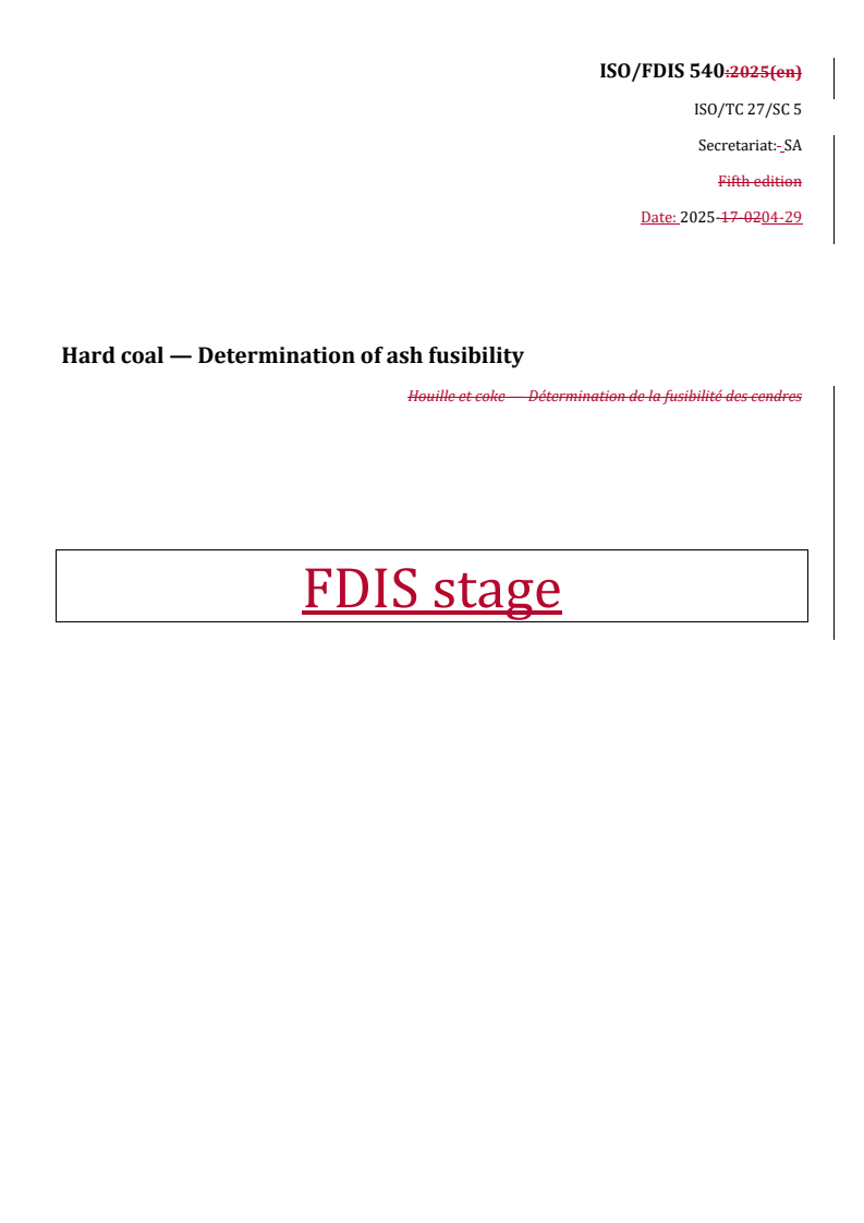 REDLINE ISO/FDIS 540 - Hard coal — Determination of ash fusibility
Released:29. 04. 2025