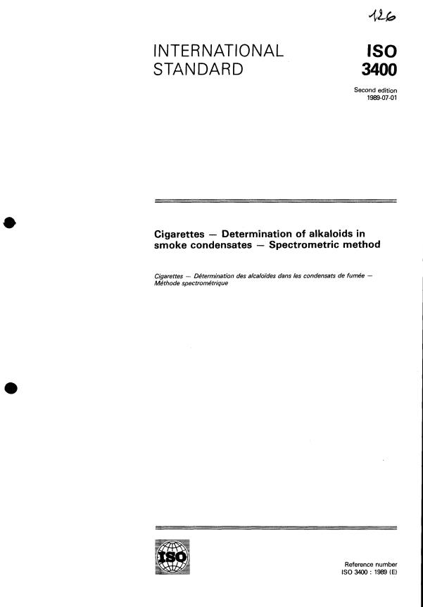 ISO 3400:1989 - Cigarettes -- Determination of alkaloids in smoke condensates -- Spectrometric method