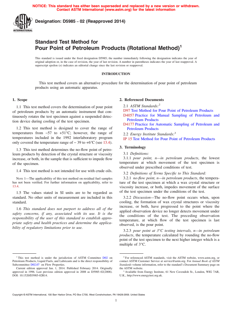 ASTM D5985-02(2014) - Standard Test Method for  Pour Point of Petroleum Products &#40;Rotational Method&#41;