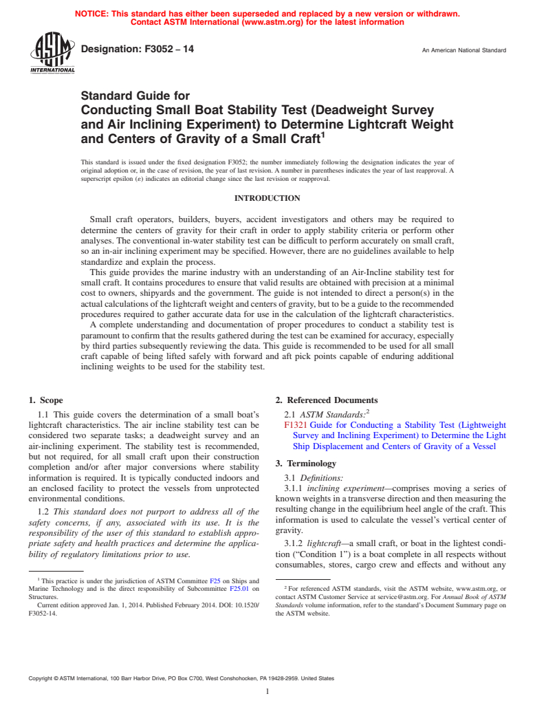 ASTM F3052-14 - Standard Guide for Conducting Small Boat Stability Test &#40;Deadweight Survey and  Air Inclining Experiment&#41; to Determine Lightcraft Weight and Centers  of Gravity of a Small Craft