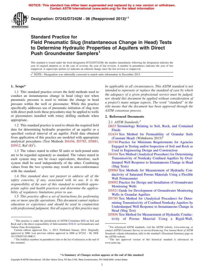 ASTM D7242/D7242M-06(2013)e1 - Standard Practice for Field Pneumatic Slug (Instantaneous Change in Head) Tests to Determine Hydraulic Properties of Aquifers with Direct Push Groundwater Samplers (Withdrawn 2022)