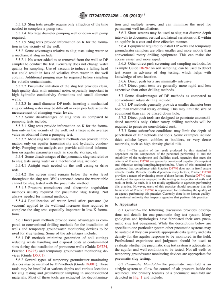 ASTM D7242/D7242M-06(2013)e1 - Standard Practice for Field Pneumatic Slug (Instantaneous Change in Head) Tests to Determine Hydraulic Properties of Aquifers with Direct Push Groundwater Samplers (Withdrawn 2022)