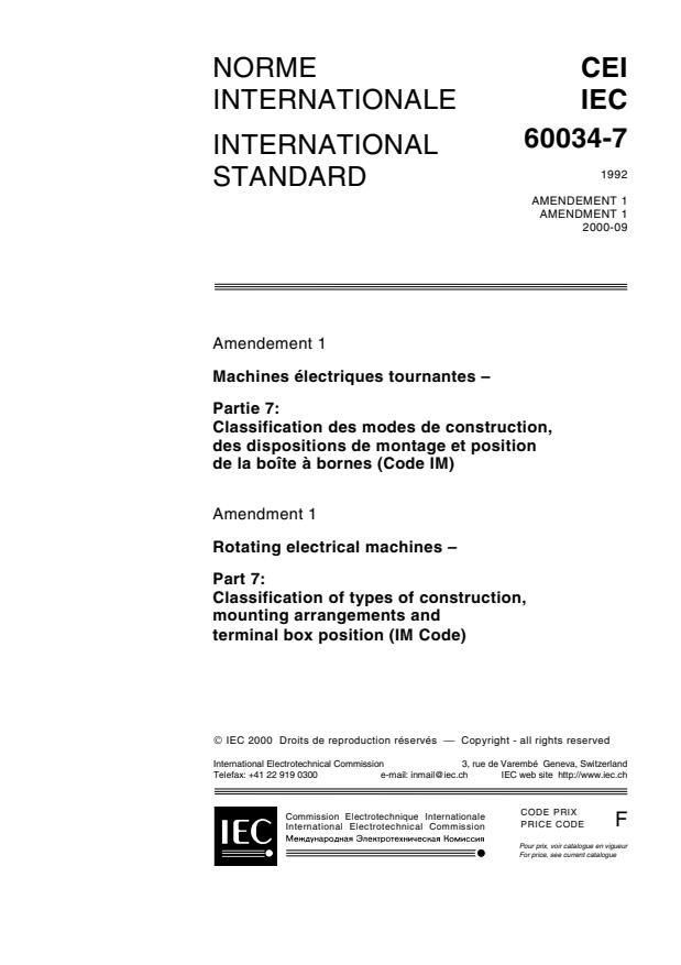 IEC 60034-7:1992/AMD1:2000 - Amendment 1 - Rotating electrical machines - Part 7: Classification of types of constructions and mounting arrangements (IM Code)