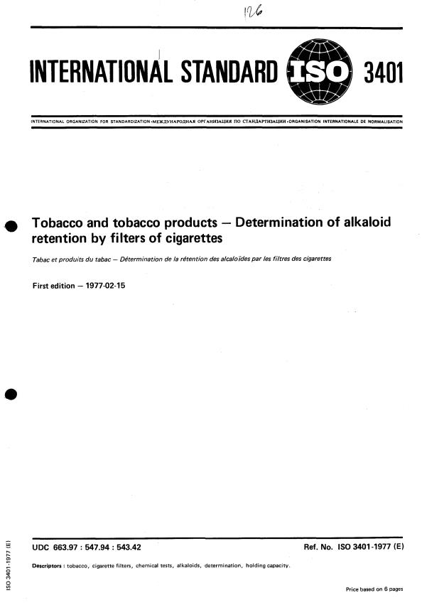 ISO 3401:1977 - Tobacco and tobacco products -- Determination of alkaloid retention by filters of cigarettes