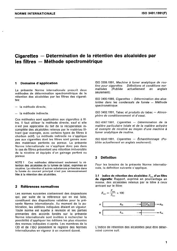 ISO 3401:1991 - Cigarettes -- Détermination de la rétention des alcaloides par les filtres -- Méthode spectrométrique