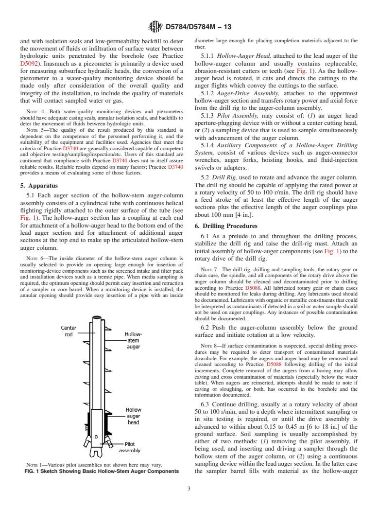 ASTM D5784/D5784M-13 - Standard Guide for  Use of Hollow-Stem Augers for Geoenvironmental Exploration and the Installation of Subsurface Water-Quality Monitoring Devices