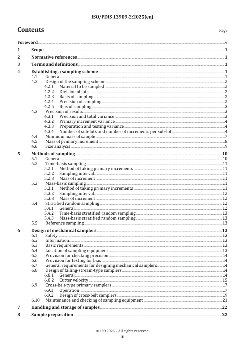 ISO/FDIS 13909-2 - Coal and coke — Mechanical sampling — Part 2: Sampling of coal from moving streams
Released:26. 03. 2025
