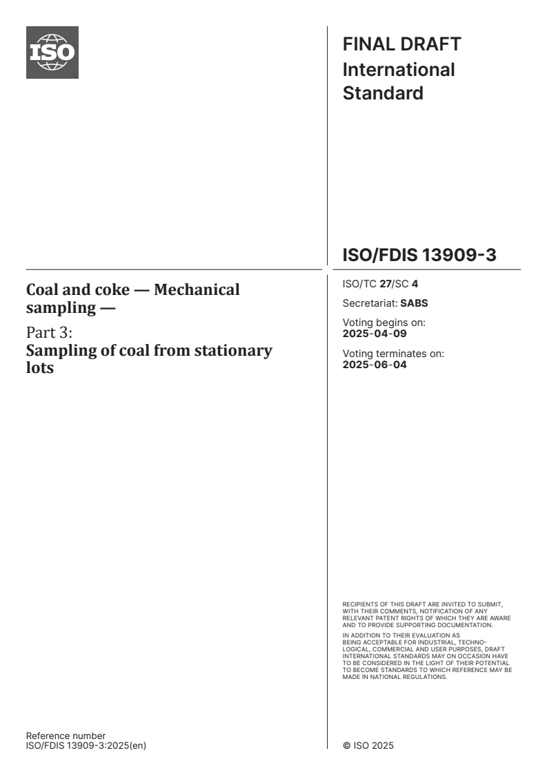 ISO/FDIS 13909-3 - Coal and coke — Mechanical sampling — Part 3: Sampling of coal from stationary lots
Released:26. 03. 2025