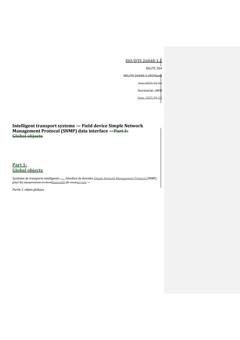 REDLINE ISO/DTS 26048-1.2 - Intelligent transport systems — Field device Simple Network Management Protocol (SNMP) data interface — Part 1: Global objects
Released:23. 04. 2025
