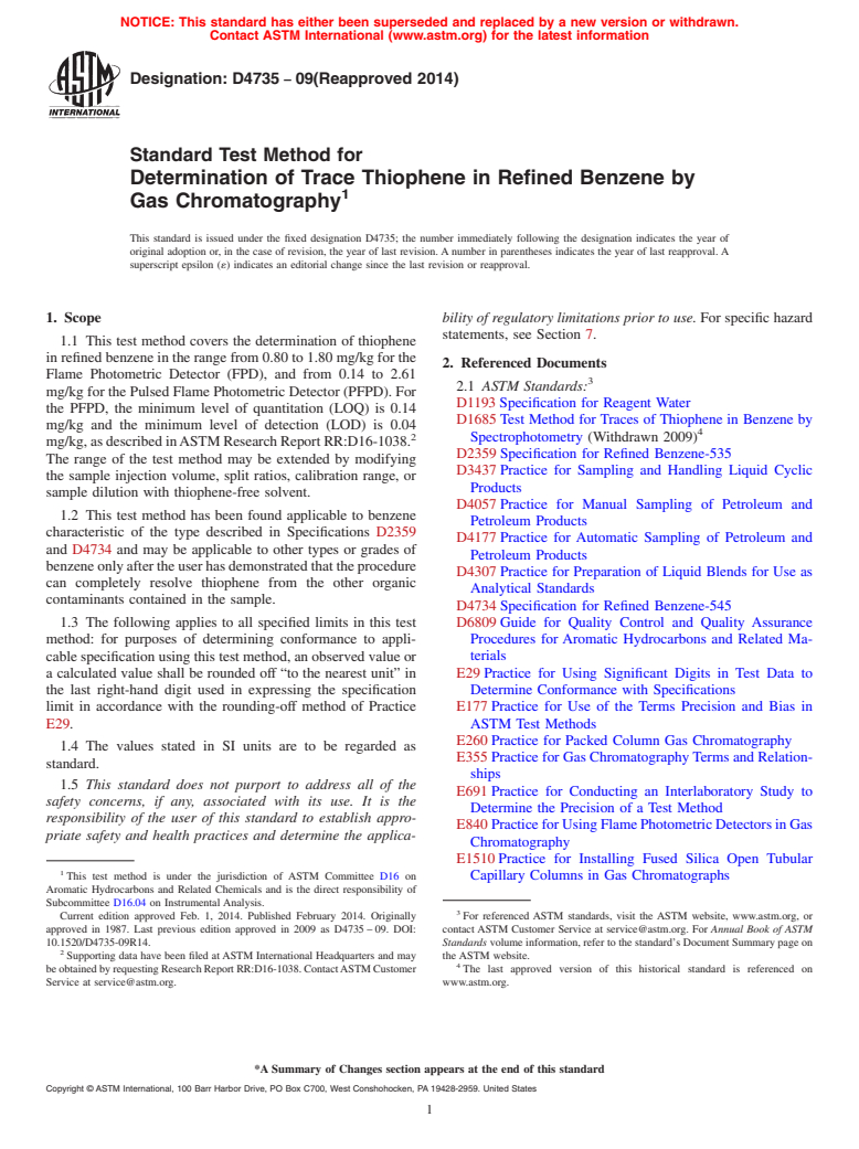 ASTM D4735-09(2014) - Standard Test Method for Determination of Trace Thiophene in Refined Benzene by Gas   Chromatography