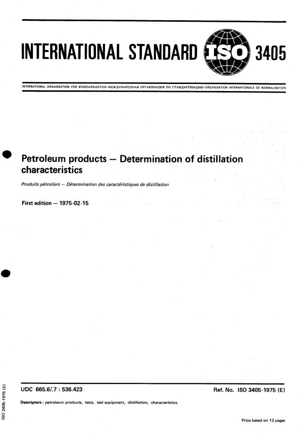 ISO 3405:1975 - Petroleum products -- Determination of distillation characteristics